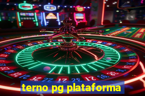 terno pg plataforma