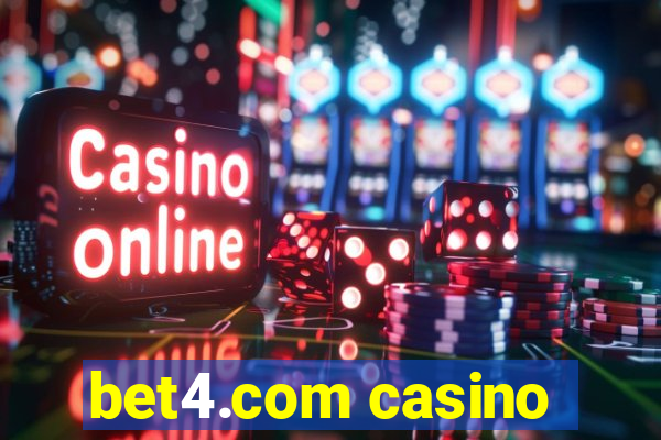 bet4.com casino