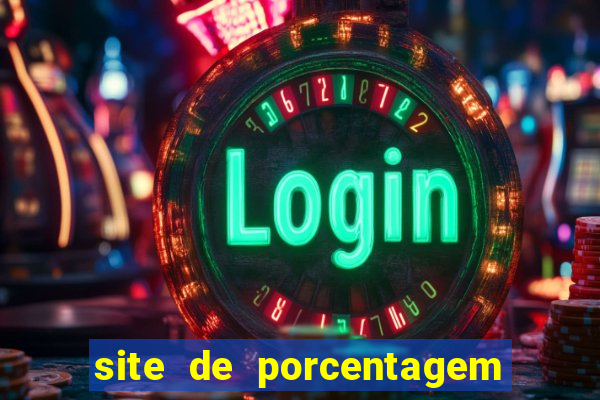 site de porcentagem de slots