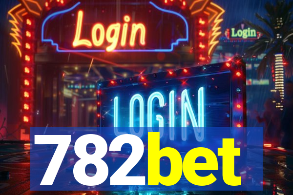 782bet