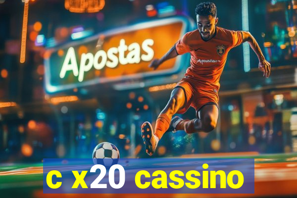 c x20 cassino