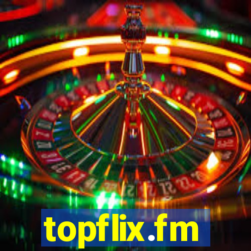 topflix.fm