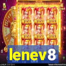 lenev8