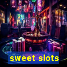 sweet slots