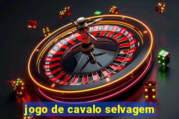 jogo de cavalo selvagem