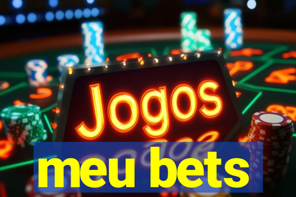 meu bets