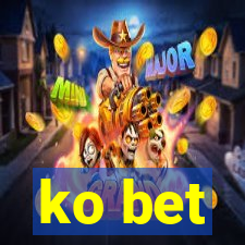 ko bet