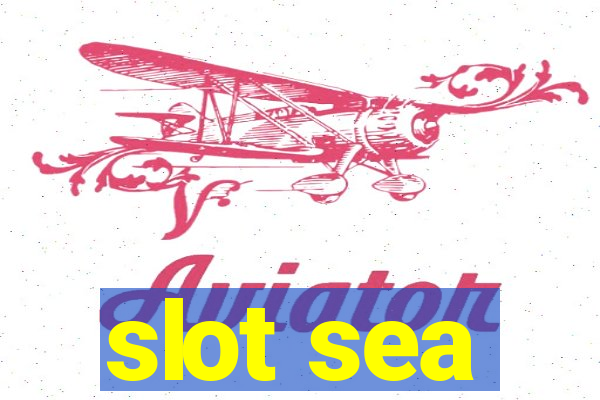 slot sea