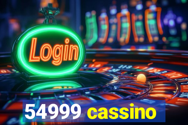 54999 cassino