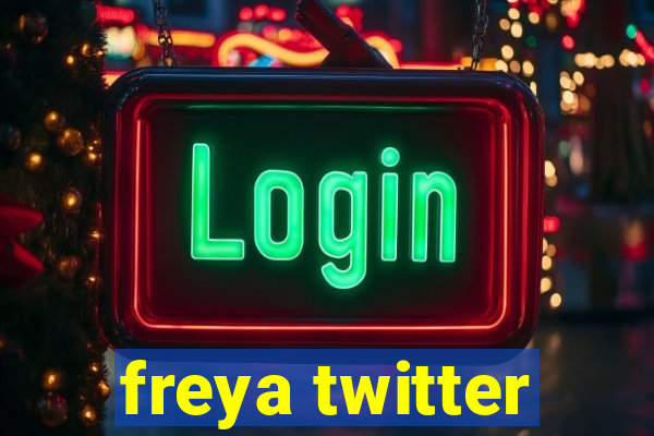 freya twitter