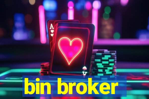 bin broker