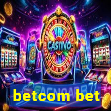 betcom bet