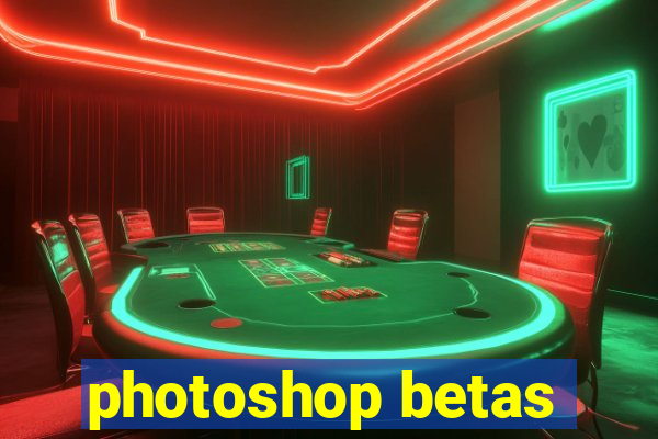 photoshop betas