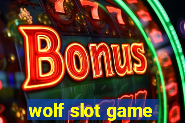 wolf slot game