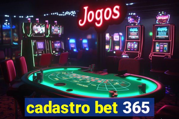 cadastro bet 365