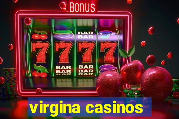 virgina casinos