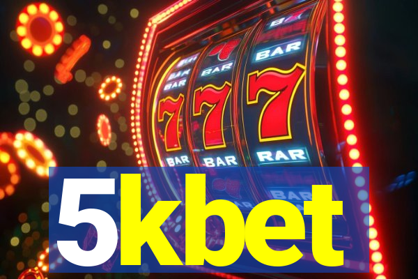 5kbet