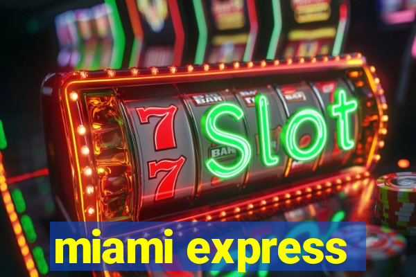 miami express