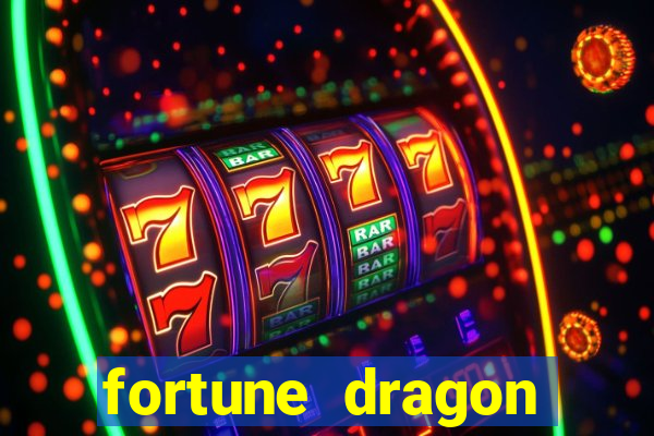 fortune dragon horários pagantes