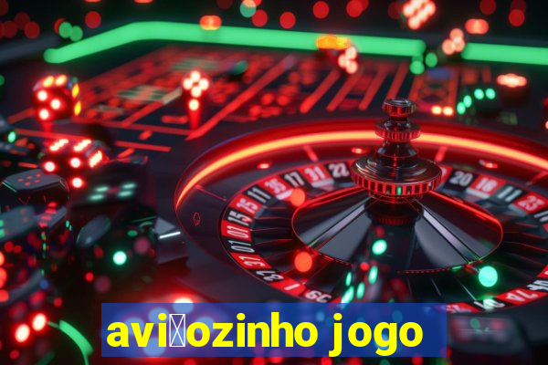 avi茫ozinho jogo