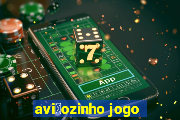 avi茫ozinho jogo