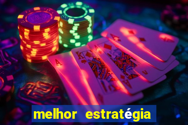 melhor estratégia para jogar fortune tiger