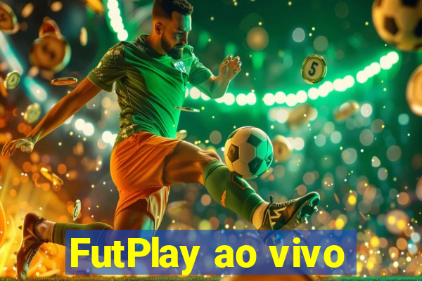 FutPlay ao vivo