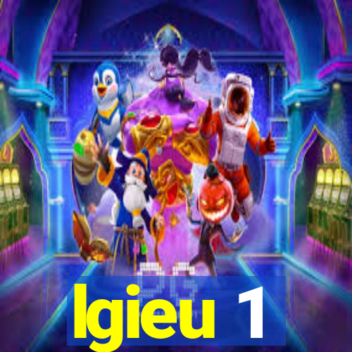 lgieu 1