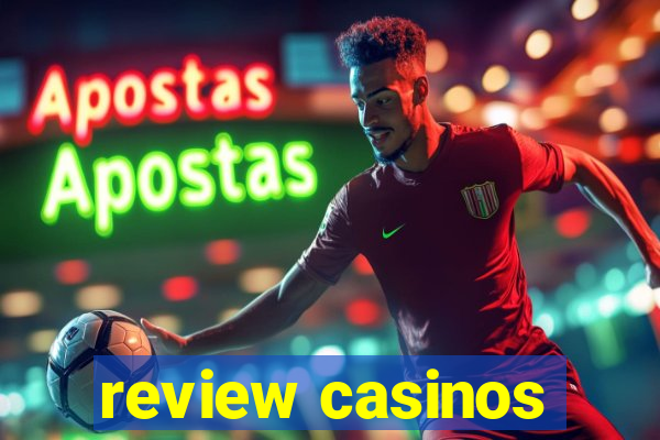 review casinos