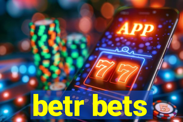 betr bets