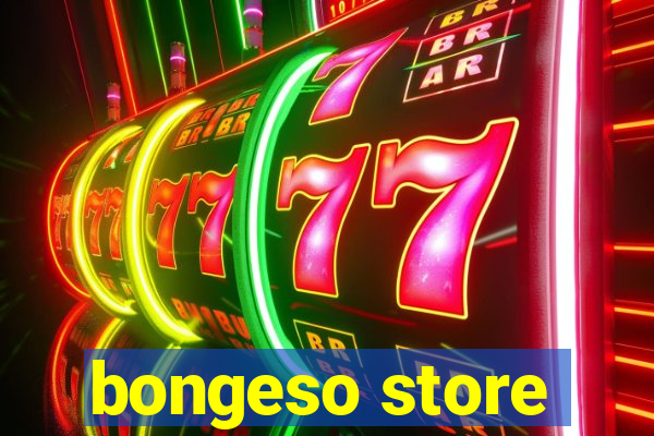 bongeso store