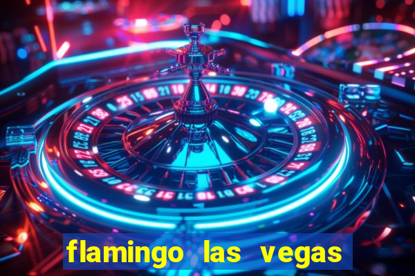 flamingo las vegas hotel & casino