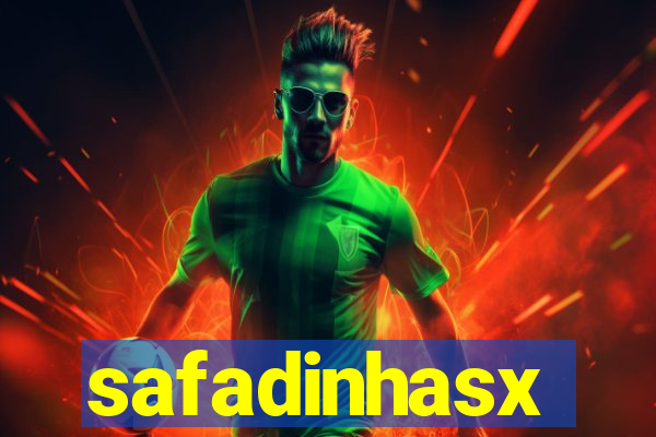 safadinhasx