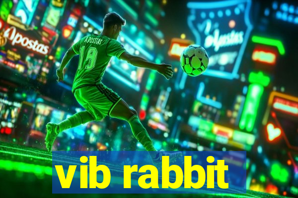 vib rabbit