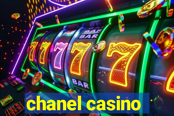 chanel casino