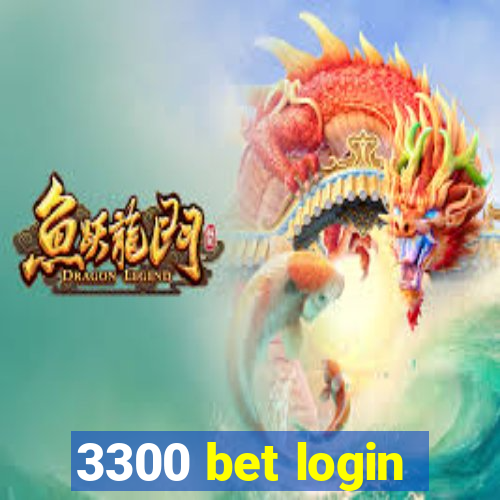 3300 bet login