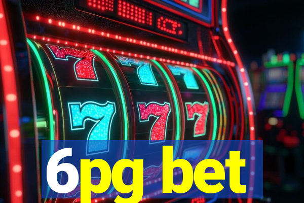 6pg bet