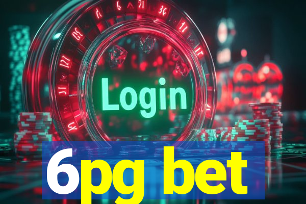 6pg bet