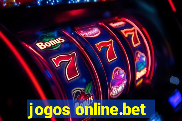 jogos online.bet