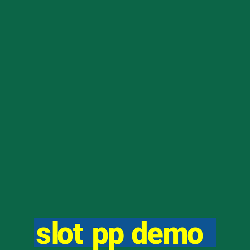 slot pp demo