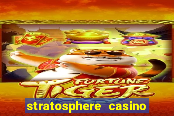 stratosphere casino in las vegas