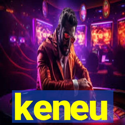 keneu