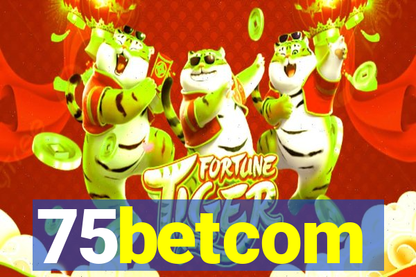 75betcom