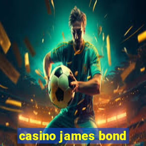 casino james bond