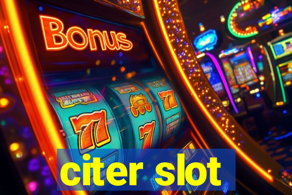 citer slot