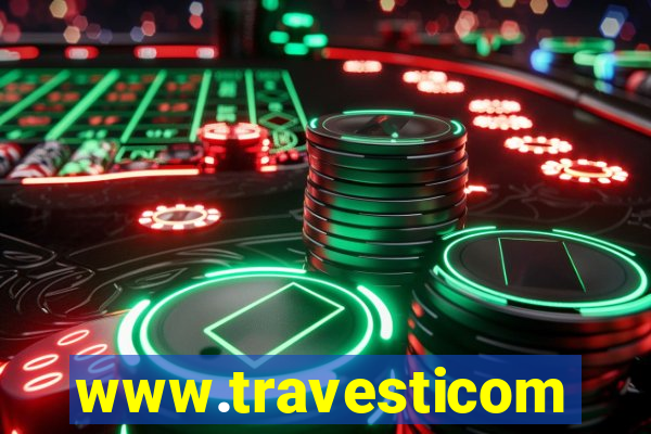 www.travesticomlocal