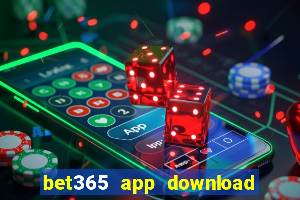 bet365 app download play store