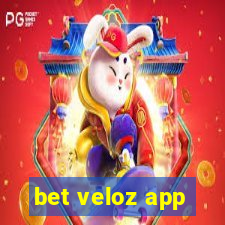 bet veloz app