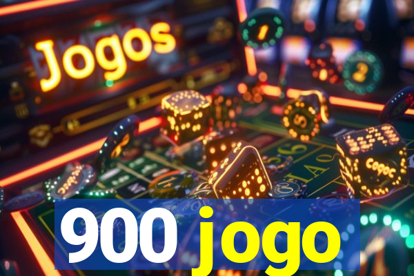 900 jogo