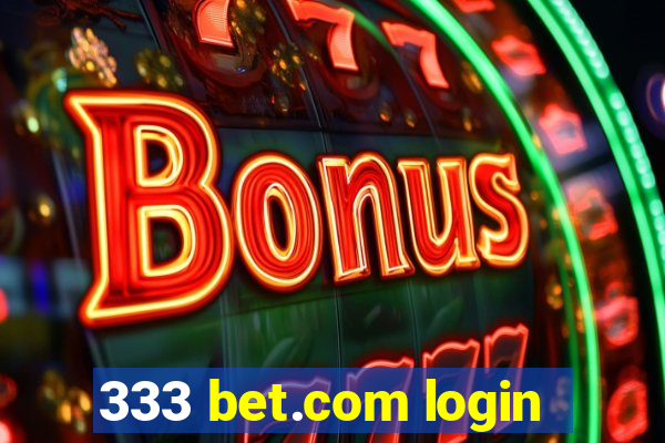 333 bet.com login